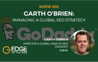 Show 202: Managing a global SEO strategy, featuring Garth O'Brien