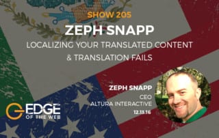 Show 205: Localizing your translated content & translation fails, featuring Zeph Snapp