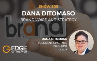 Show 208: Brand voice and strategy, featuring Dana Ditomaso