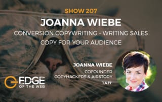 Show 207: Conversation copywriting - writing sales copy for your audience, featuring Joanna Wiebe