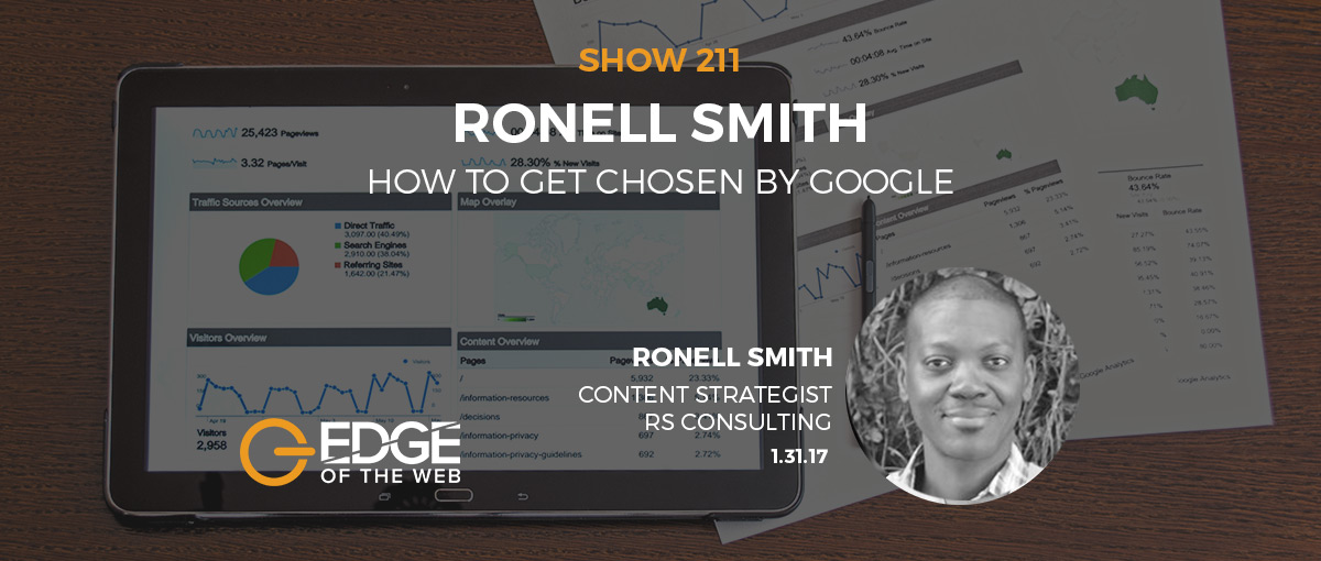 Show 211: How to get chosen by Google, featuring Ronell Smith