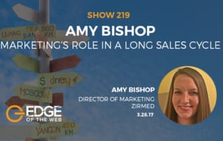 Show 219: Marketing's role in a long sales cycle, featuring Amy Bishop