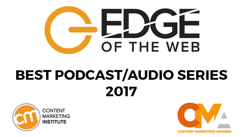 An award for Best podcast/audio series in 2017, from the Content Marketing Institute