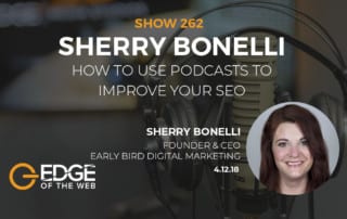 Show 262: How to use podcasts to improve your SEO, featuring Sherry Bonelli