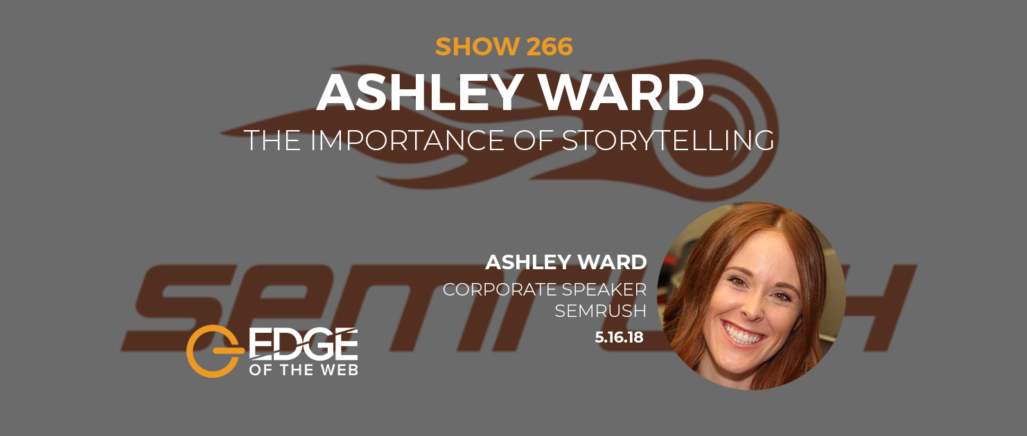 Ashley Ward SEMRush EDGE of the Web