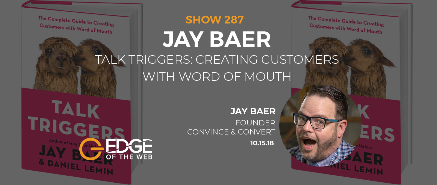 Jay Baer EDGE of the Web