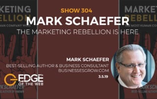 Show 304: The Marketing Rebellion is here, featuring Mark Schaefer