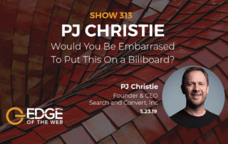 Would you be Embarrassed to put this On a Billboard? with PJ Christie