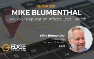 Show 325: How your reputation affects local search, featuring Mike Blumenthal