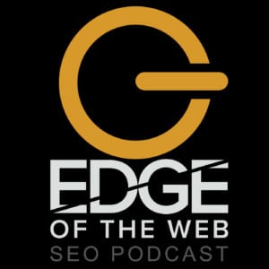 EDGE of the Web Logo | The Best SEO Podcast