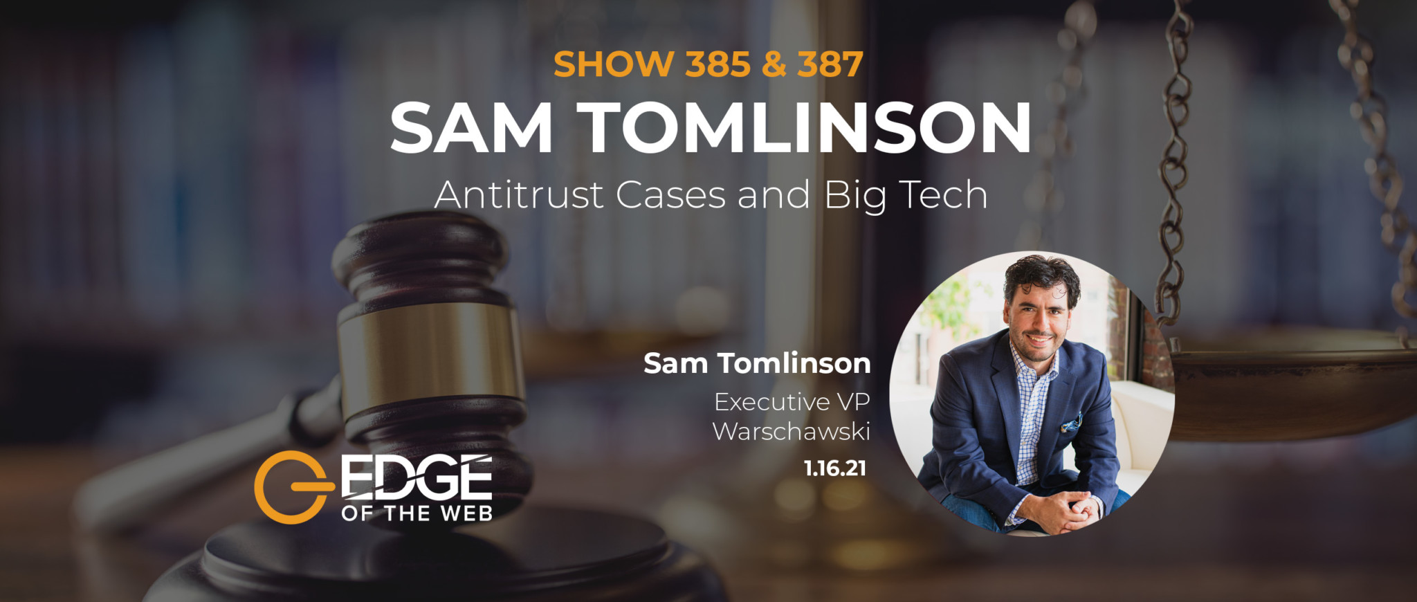 385 | Anti-Trust Lawsuits Against Big-Tech: Defining the Problem with Sam Tomlinson