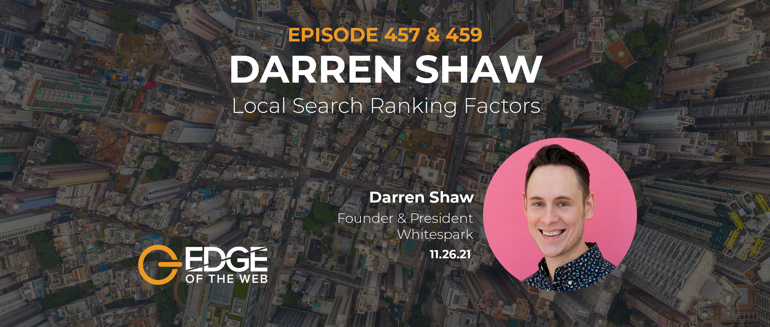 457 | Local Search Ranking Factors with Darren Shaw