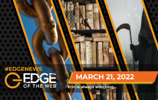 Episode 487: News from March 21, 2022
