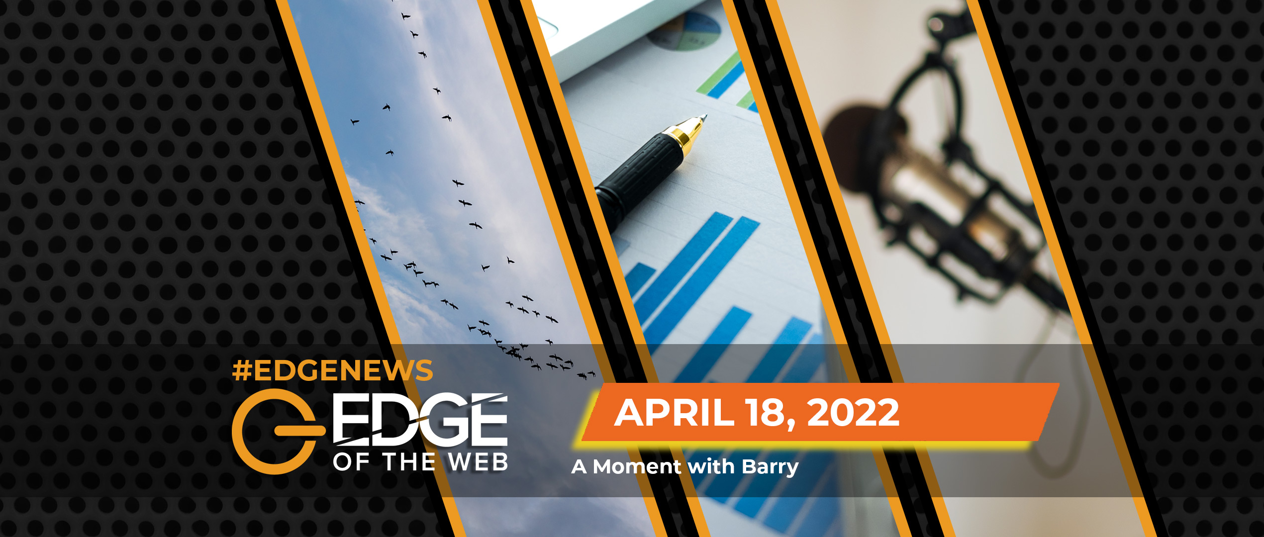 493 | News from the EDGE | Week of 4.18.2022
