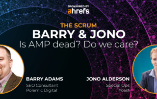 Episode 489 - The Scrum 2: To AMP or Not to AMP.