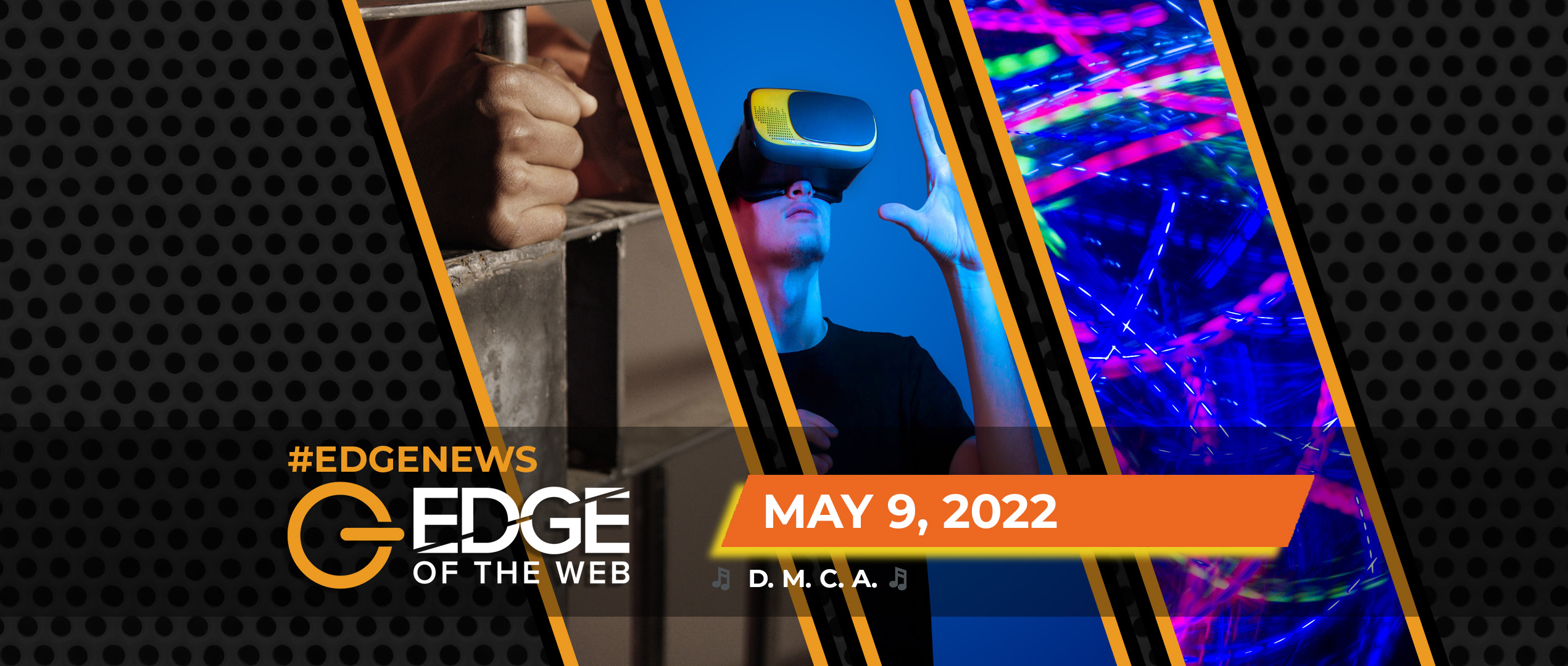 497 | News from the EDGE | Week of 5.9.2022