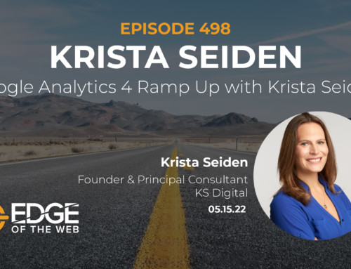 498 | Google Analytics 4 Ramp Up with Krista Seiden
