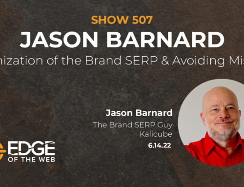 507 |  Optimization of the Brand SERP and Avoiding Mistakes
