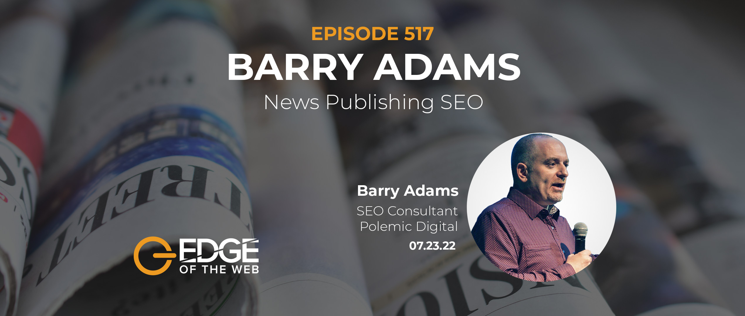 Barry Adams EDGE Episode 517 Featured Image