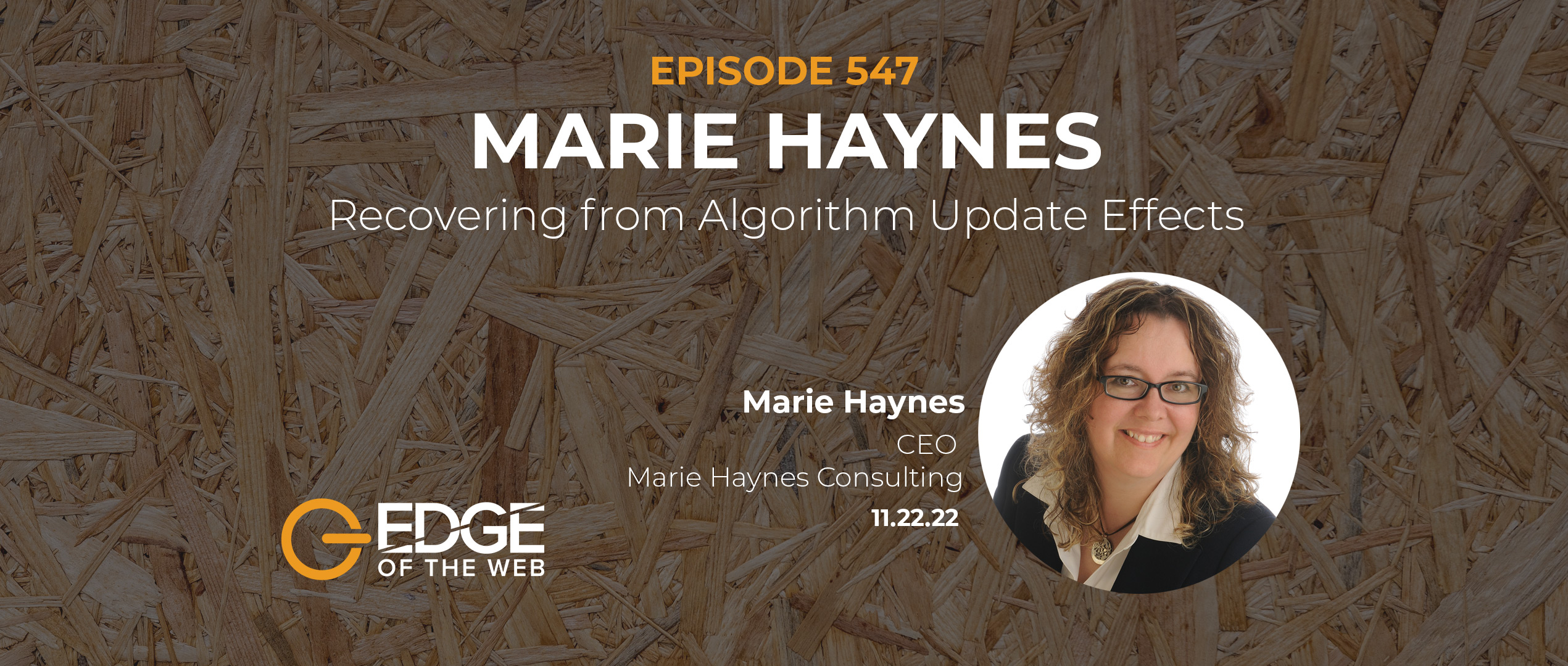 Marie Haynes EDGE Episode 547 Featured Image
