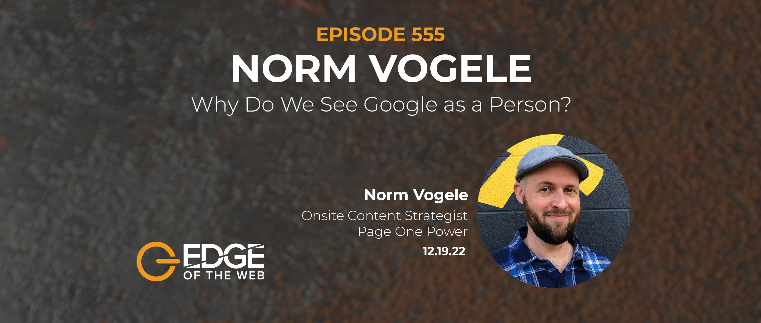 Norm Vogele EDGE Episode 555 Featured Image