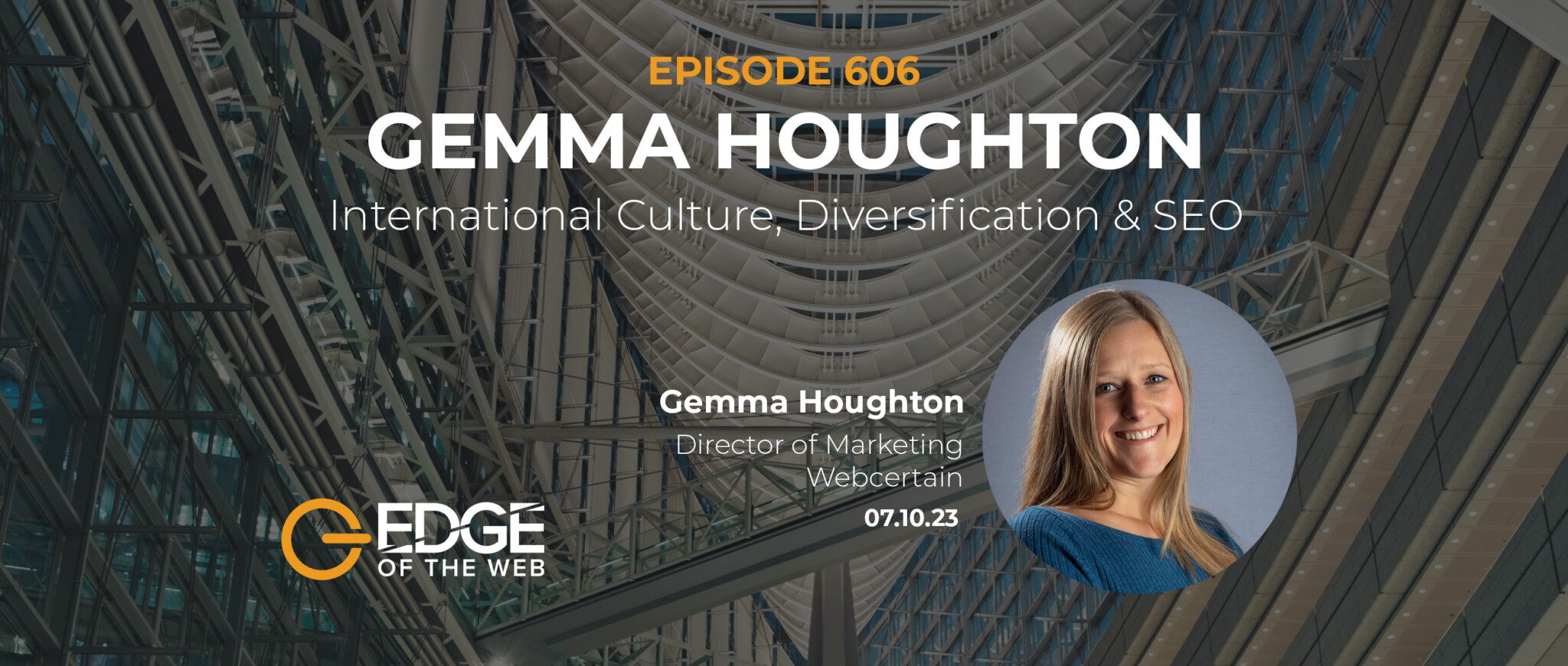 606 | International Culture, Diversification & SEO  w/ Gemma Houghton