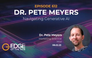 Dr. Pete Meyers - EDGE Episode 612 Featured Image