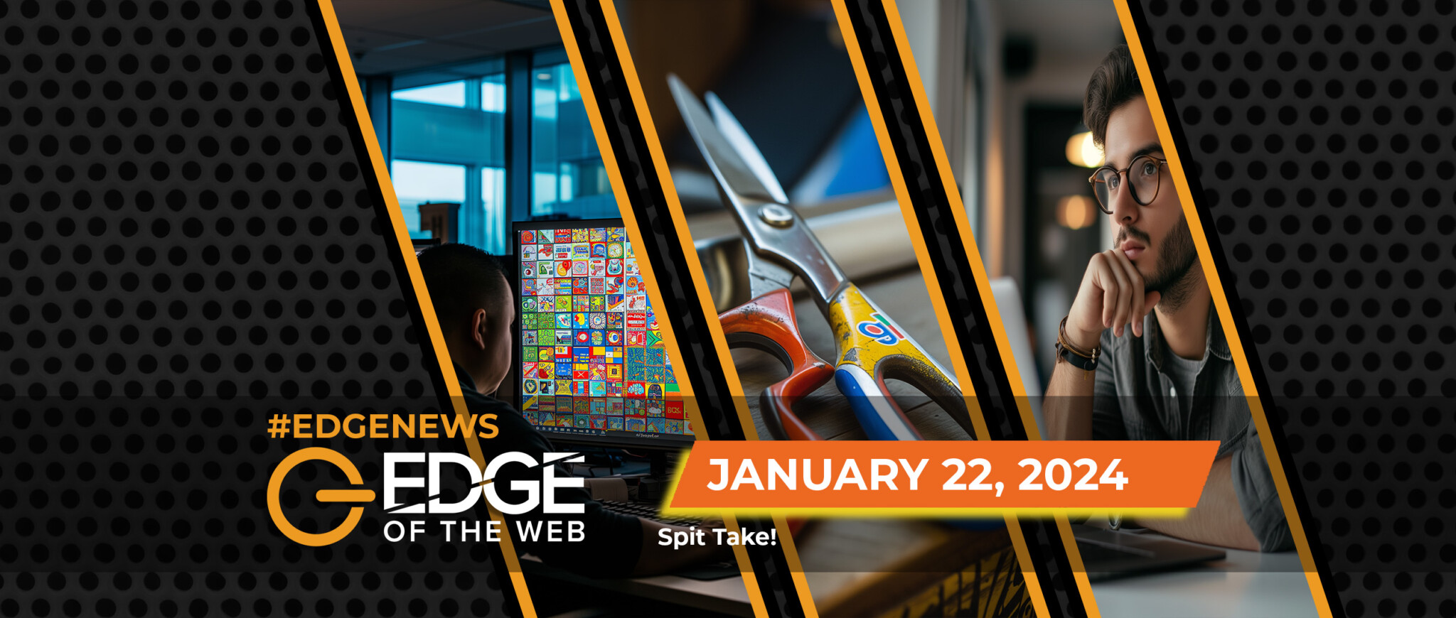 655 | News from the EDGE | Week of 1.22.2024