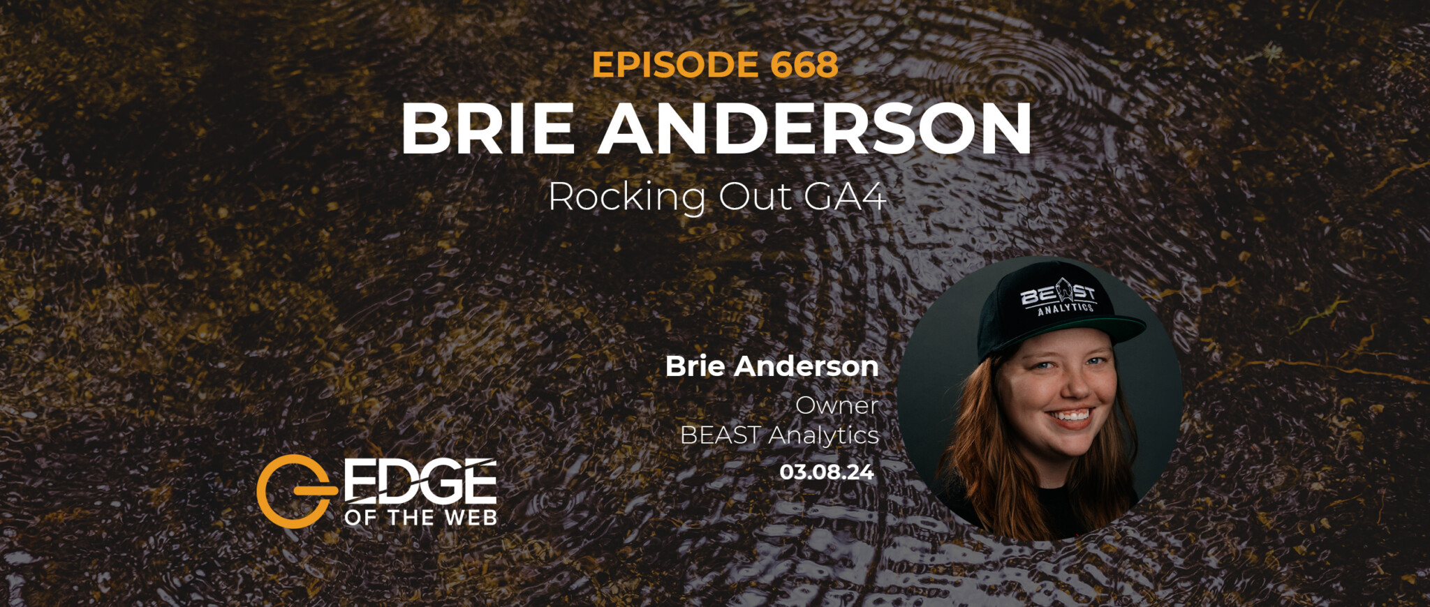 668 | Rocking Out GA4 w/ Brie Anderson