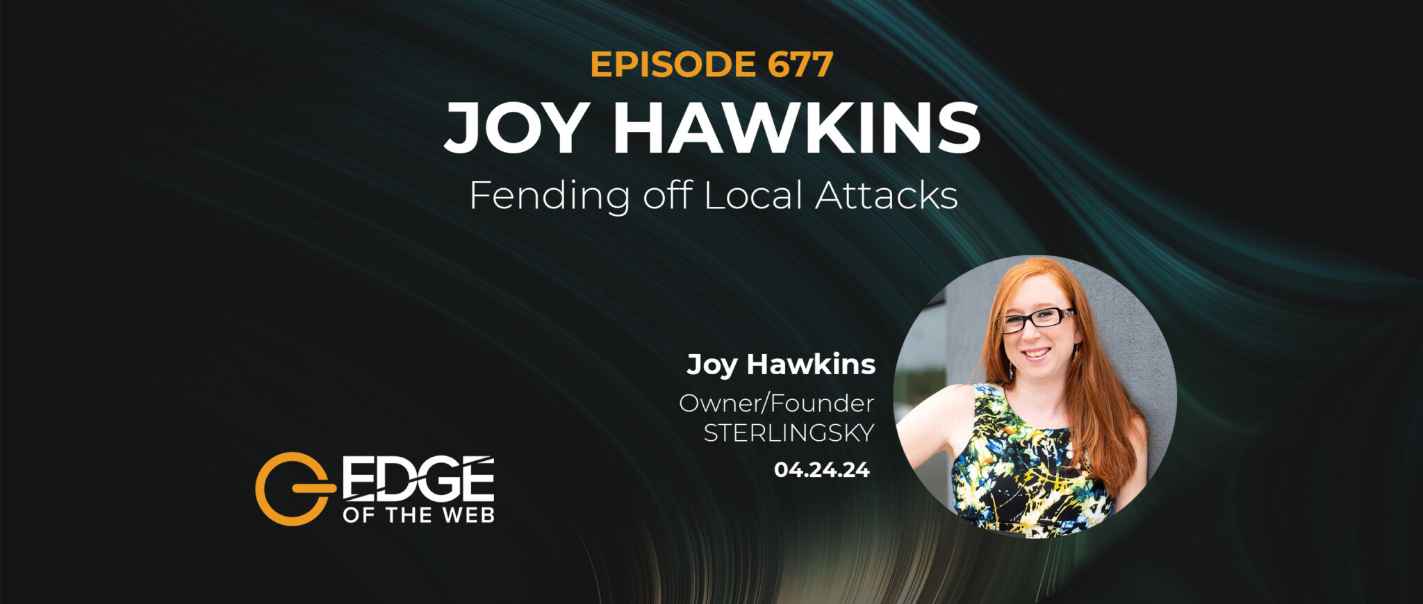677 | Fending off Local Attacks w/ Joy Hawkins