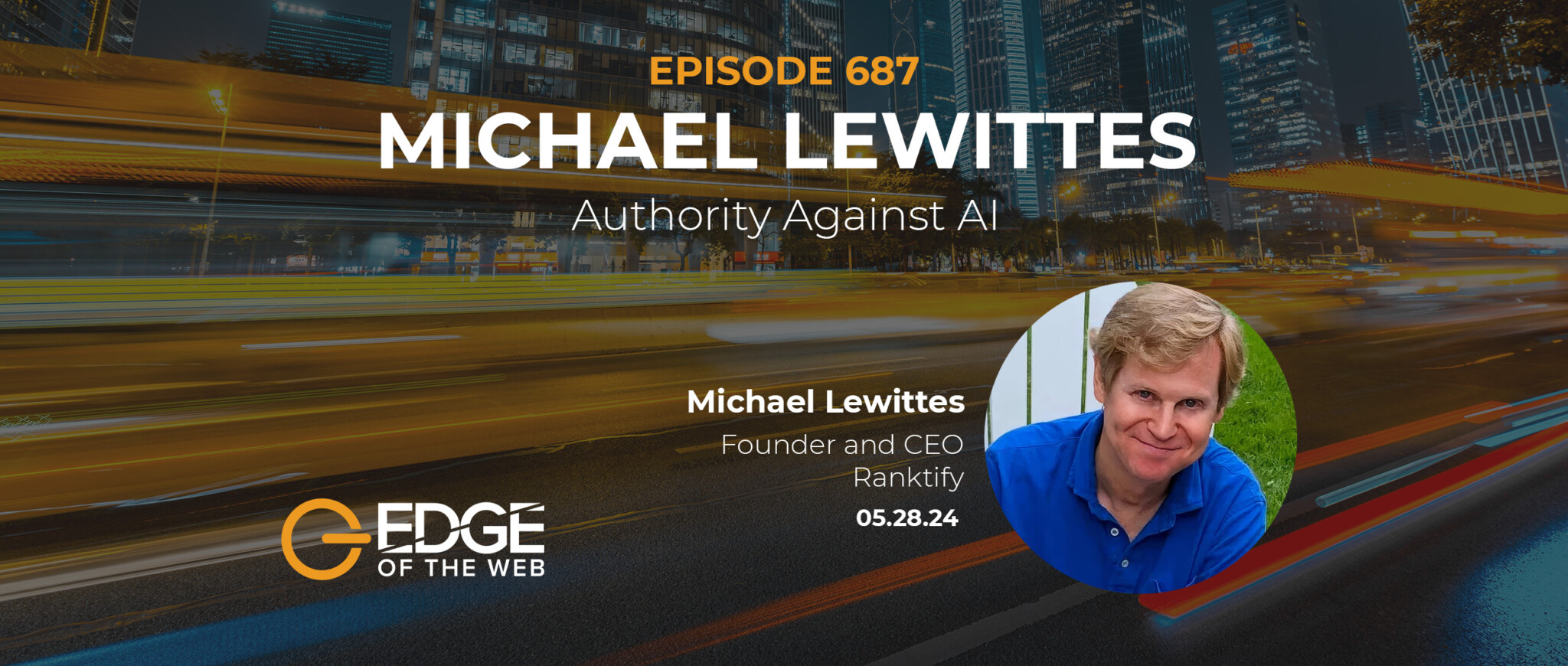 Episode 687:| Authority Against AI w/ Michael Lewittes