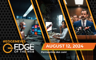 Episode 705: News from the EDGE, Week of August 12, 2024