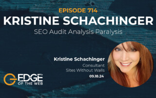 Episode 714: Navboost Ranking Signals with Kristine Schachinger