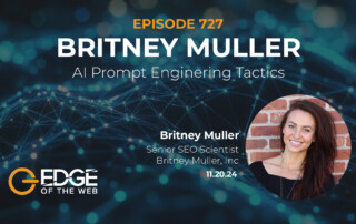 Episode 727: AI Prompt Engineering Tactics with Britney Muller