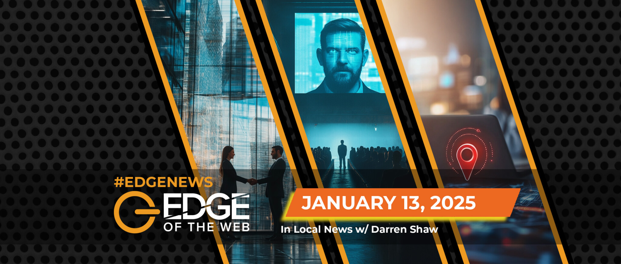 740 | News from the EDGE | Week of 1.13.2025