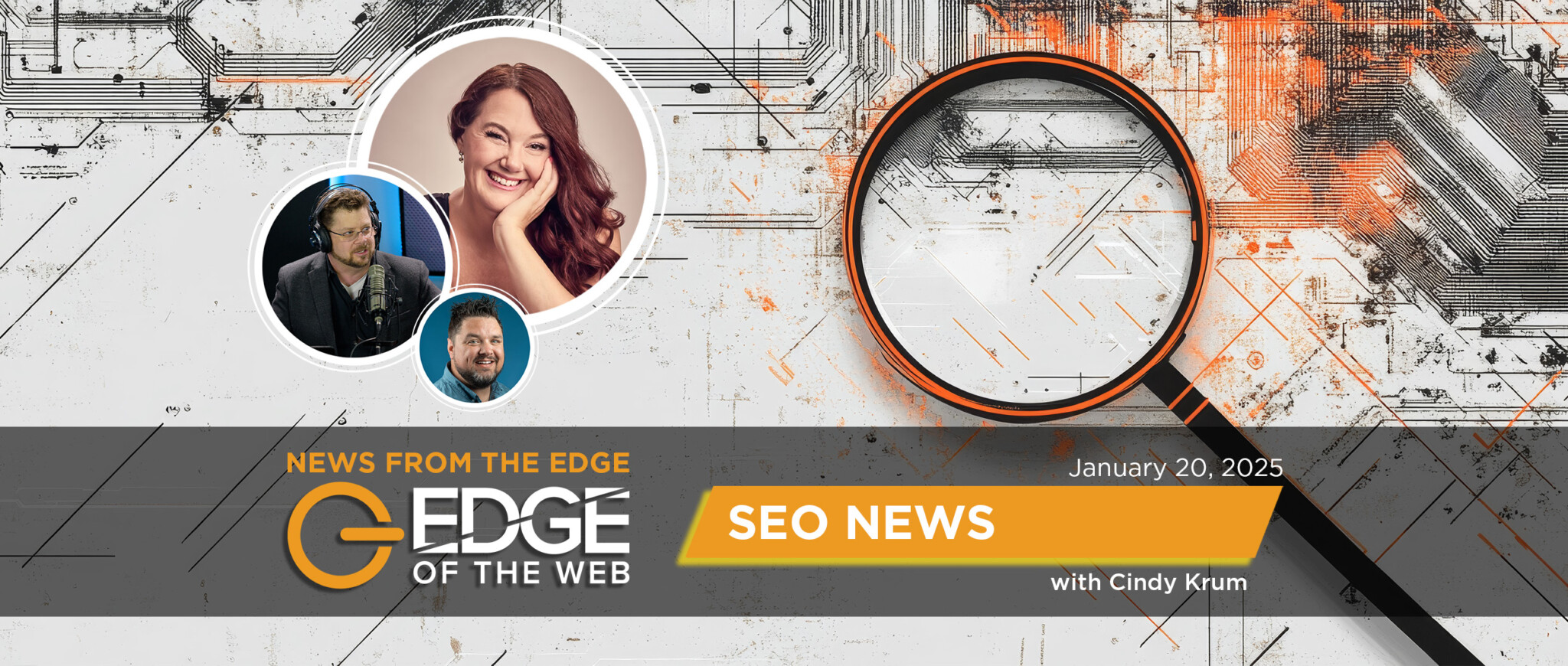 742 | SEO News from the EDGE | Week of 1.20.2025