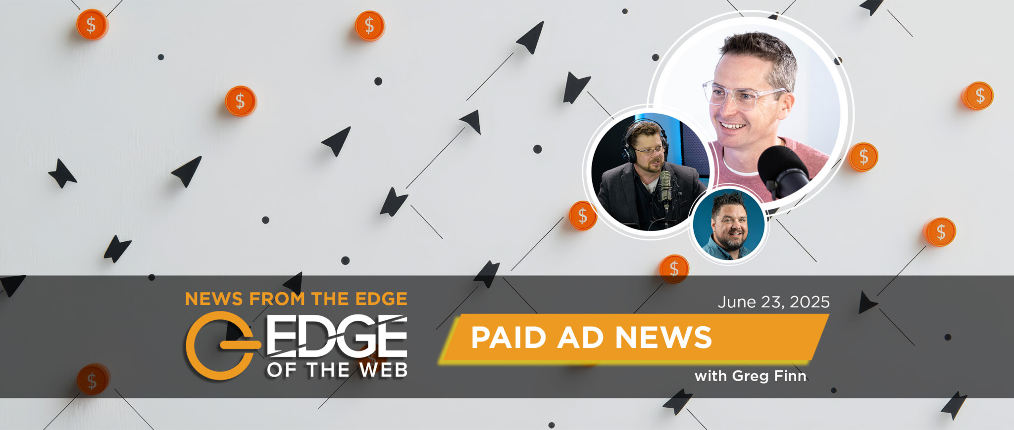 Paid News from the EDGE episode 764 with Greg Finn