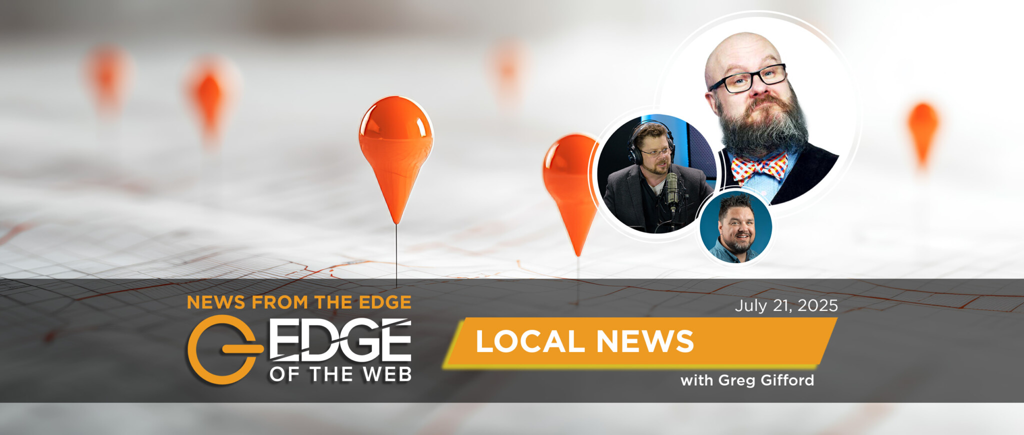 Local News from the EDGE episode 766 with Greg Gifford