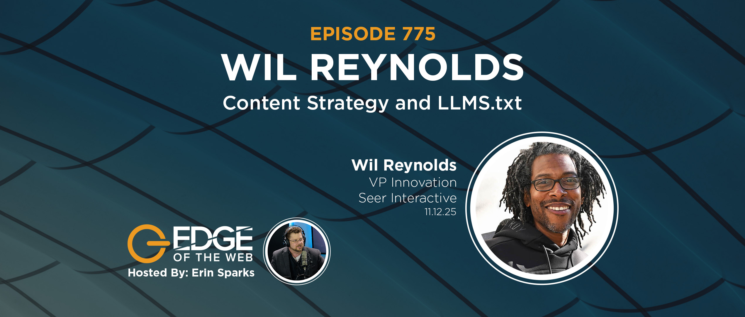 Episode 775: AI, Authenticity, and SEO with Wil Reynolds