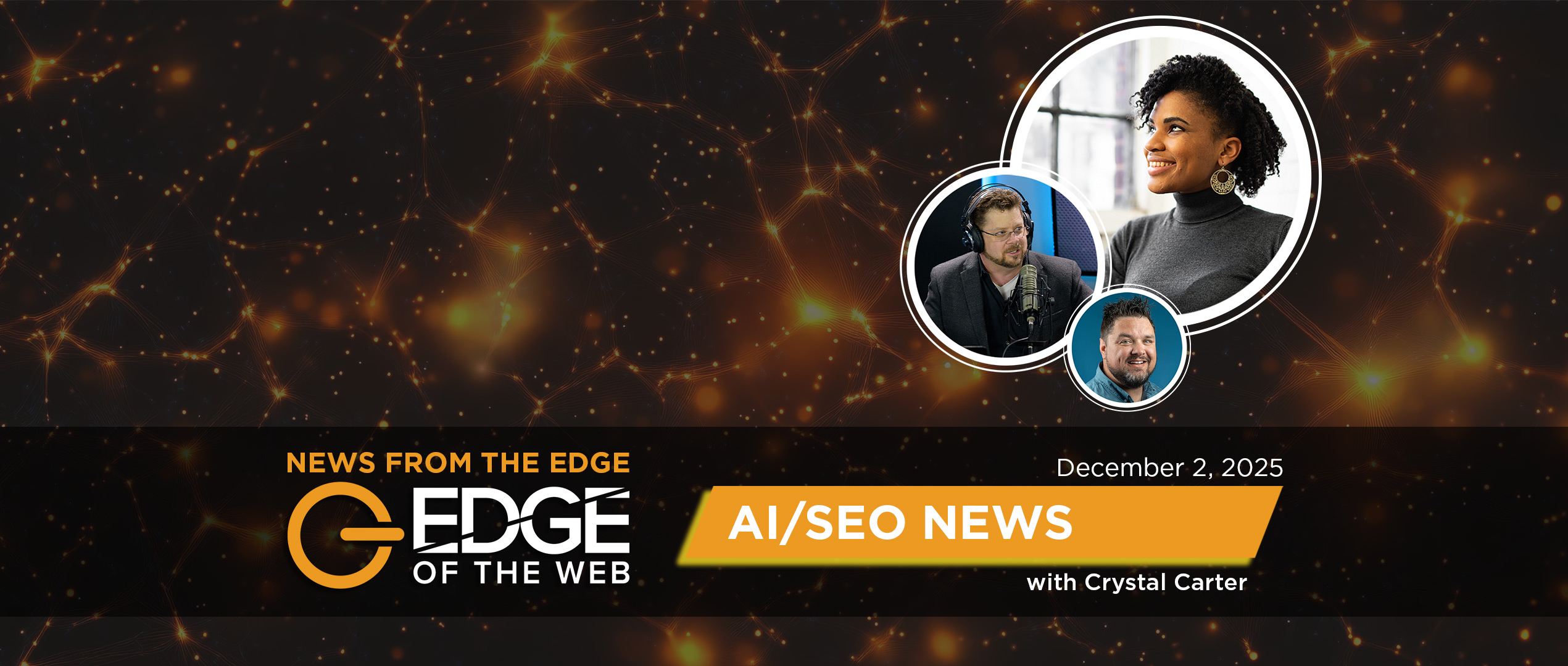 Episode 777: AI/SEO News from the EDGE for the Week of December 1, 2025